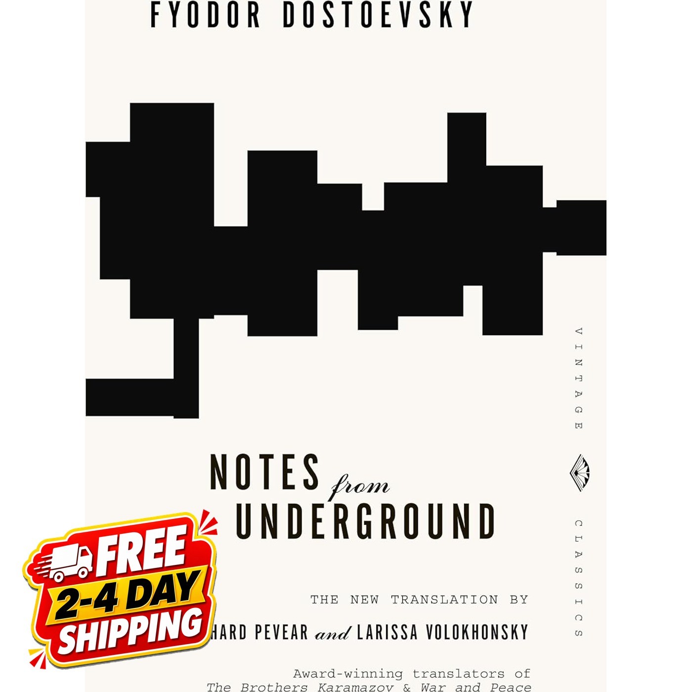 Notes from Underground (Vintage Classics)