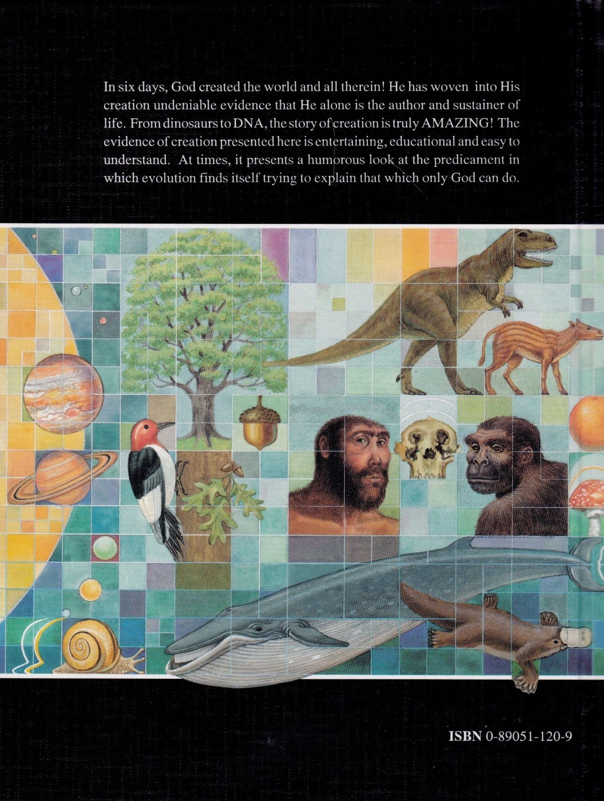 NEW The Amazing Story of Creation, Duane T Gish, 1990, HC, 9 x 11.25, 112 pages