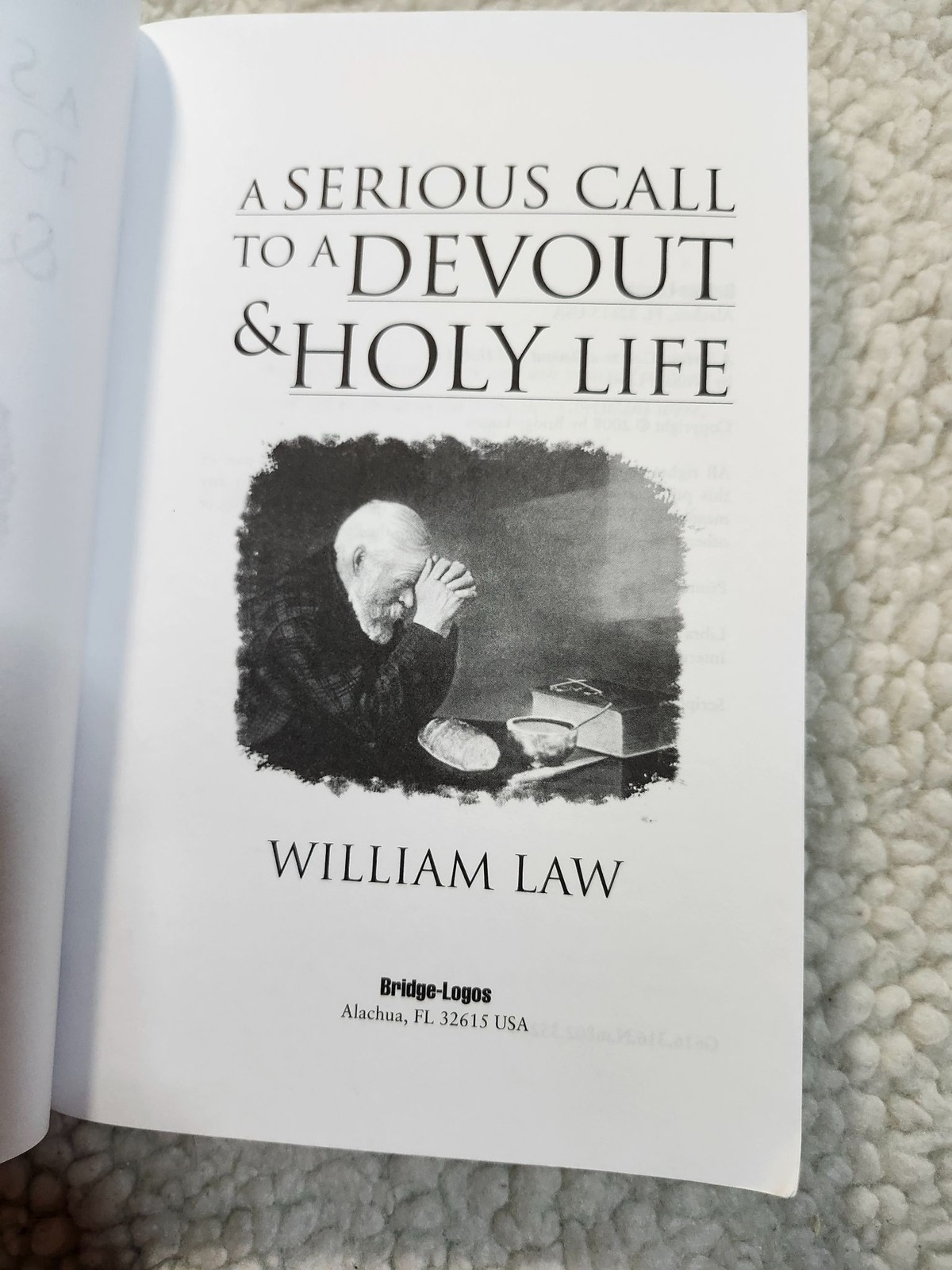 William Law A Serious Call To A Devout & Holy Life Bridge-Logos Paperback w/CD