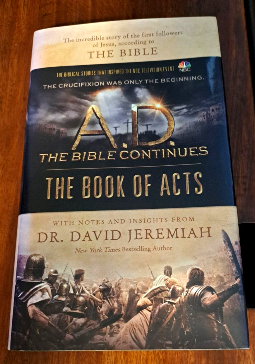David Jeremiah „A.D. The Bible Continues The Book of Acts“ Hardback Dust Cover