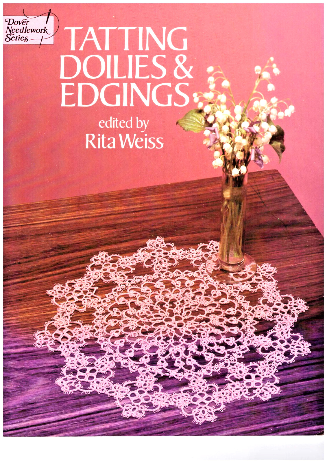 Tatting Doilies and Edgings 47 pages vg condition