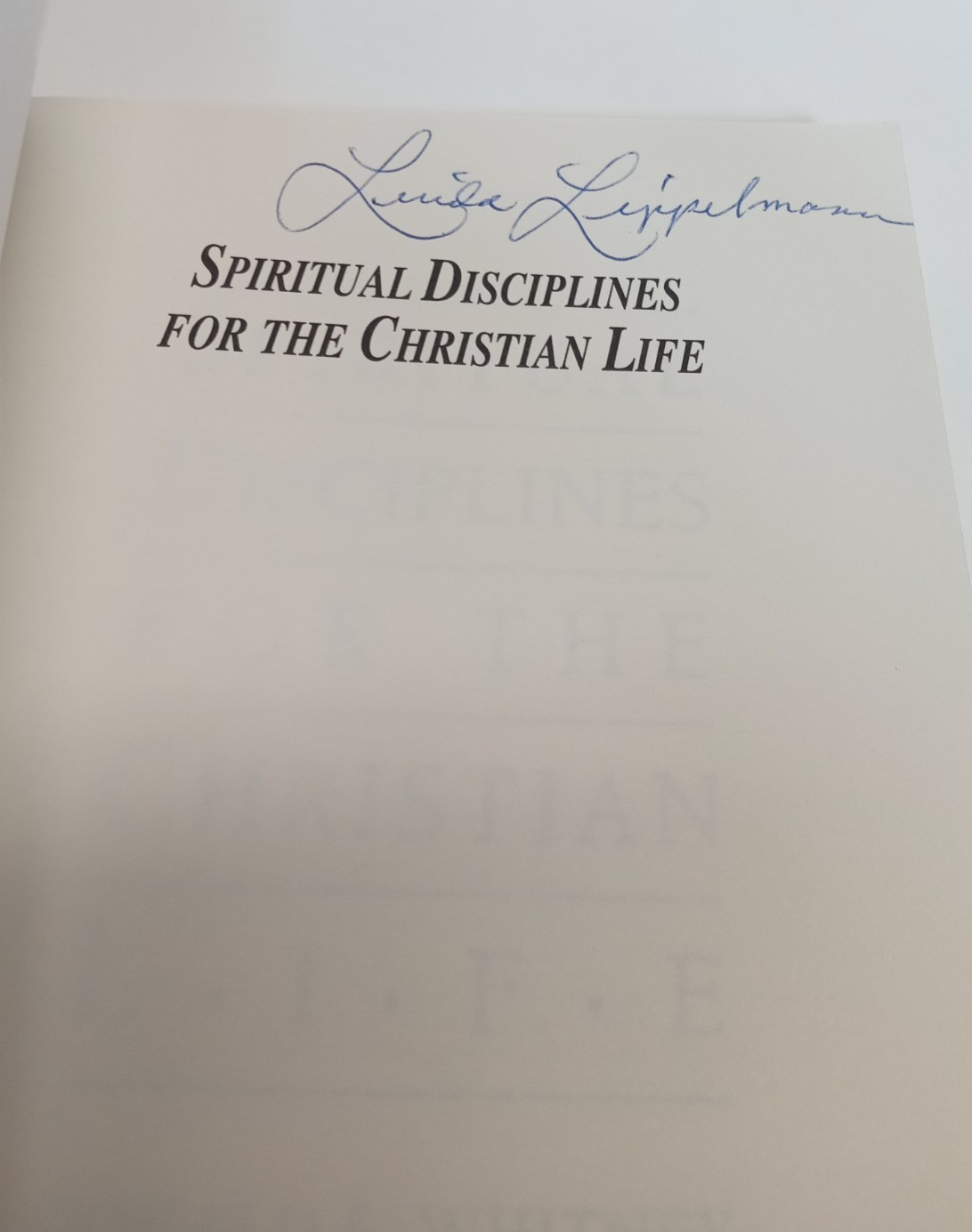 Spiritual Disciplines for the Christian Life by Donald S. Whitney Paperback Book