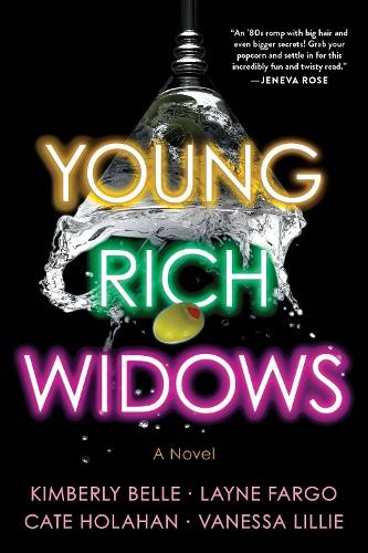 Kimberly Belle Layne Fargo Cate Holahan Vanessa Lill Young Rich Wido (Paperback)