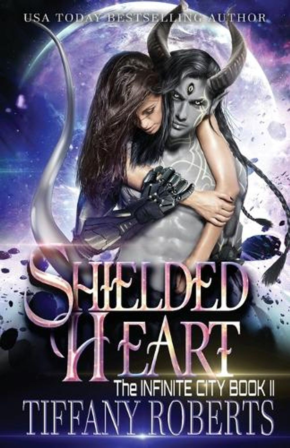 Shielded Heart (The Infinite City #2) by Tiffany Roberts (English) Paperback Boo