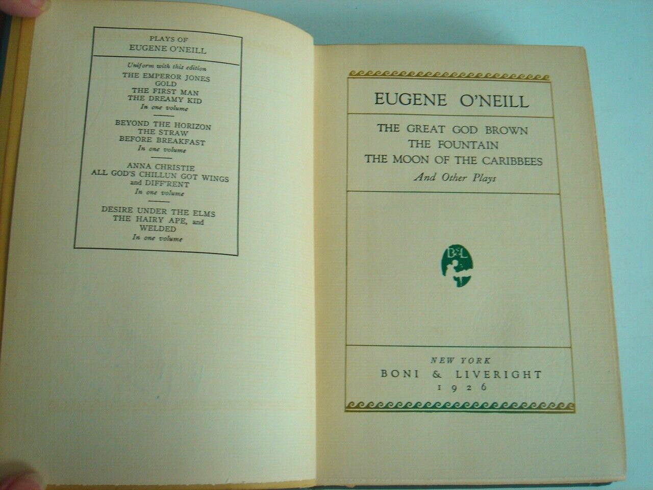 Eugene O’Neill 1926 A Collection of Nine O’Neill Plays 383 Pages Good Condition