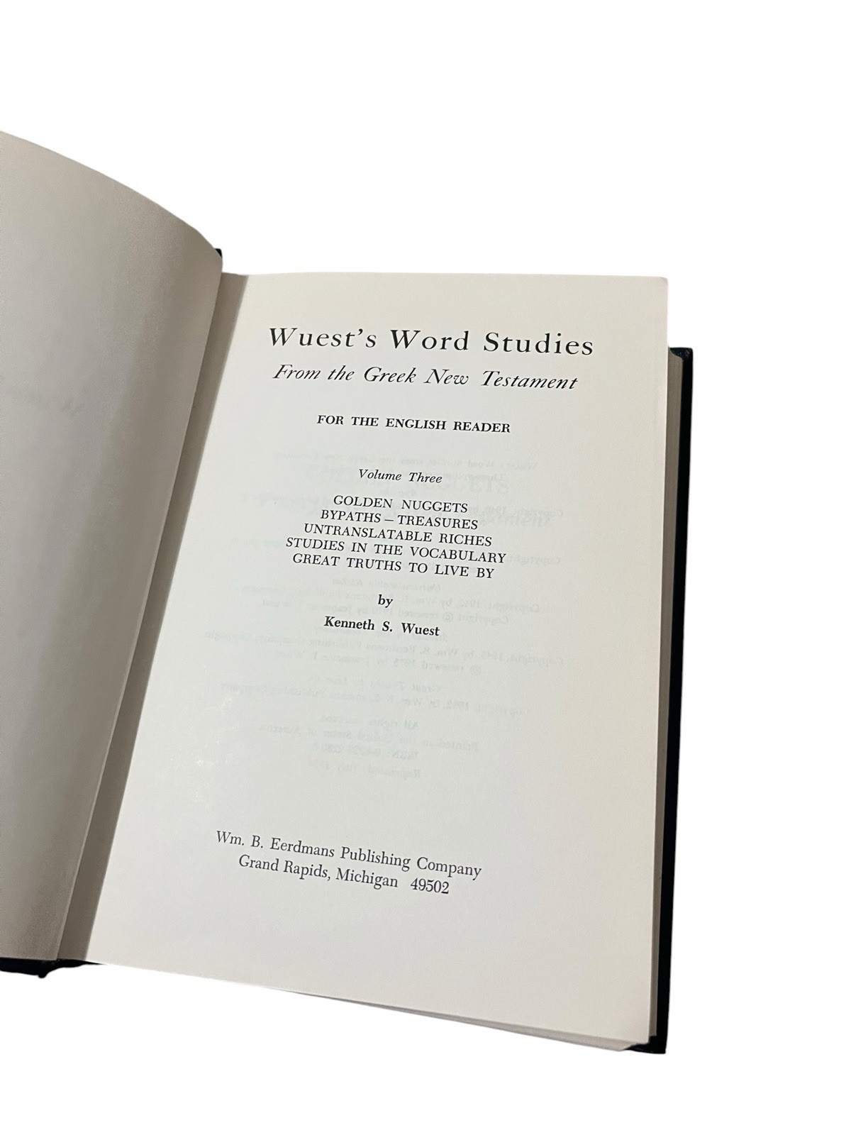 Word Studies in the Greek New Testament VOL 2 3 by Kenneth Wuest GOOD