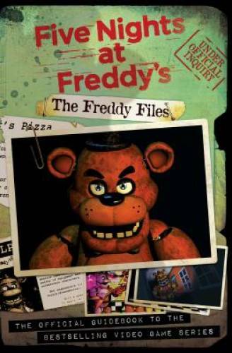 The Freddy Files (Five Nights at Freddy’s) – Paperback By Cawthon, Scott – GOOD