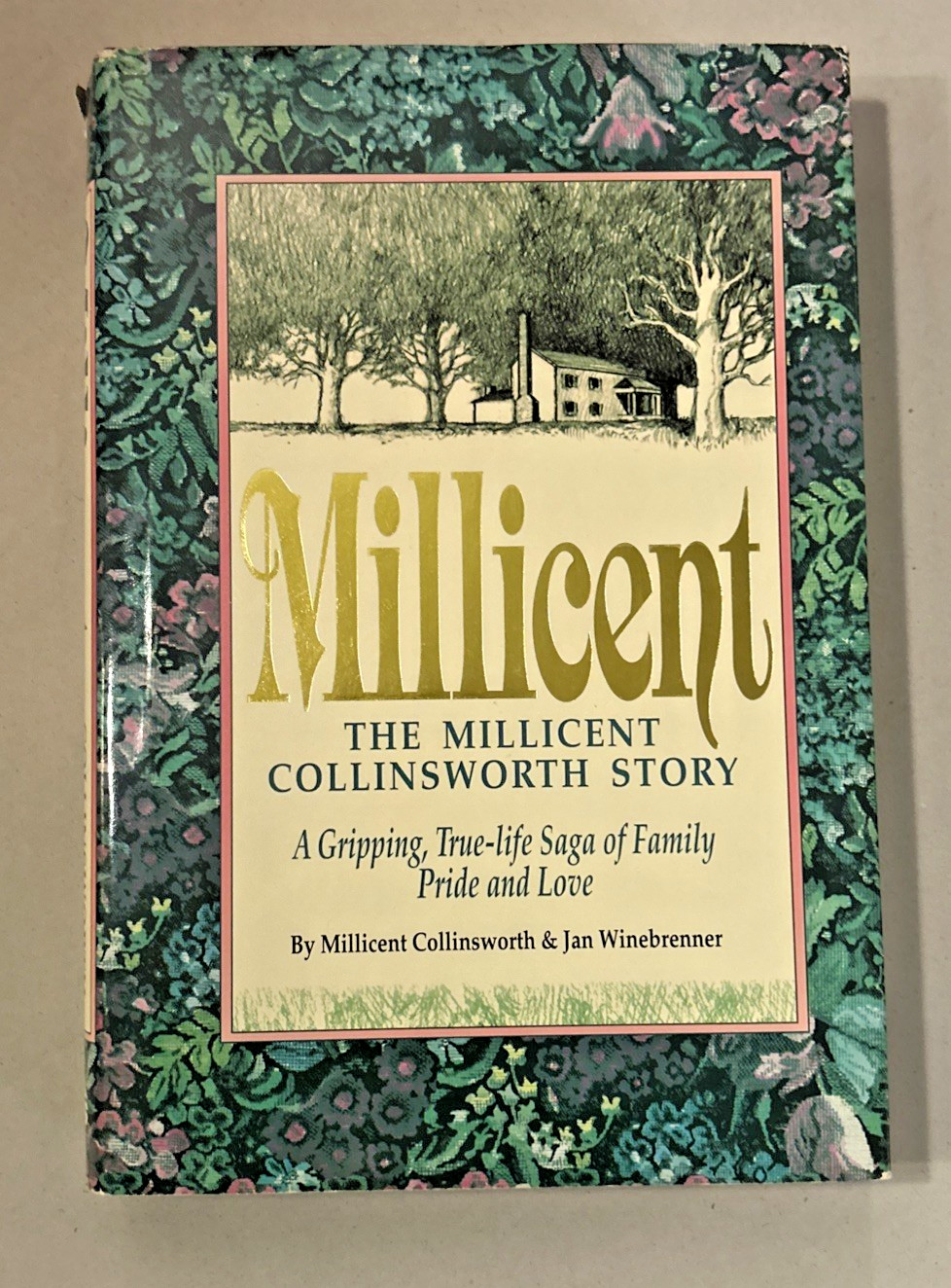 *SIGNED* ~ Millicent ~ Millicent Collinsworth ~ Hardcover ~ Dust Jacket