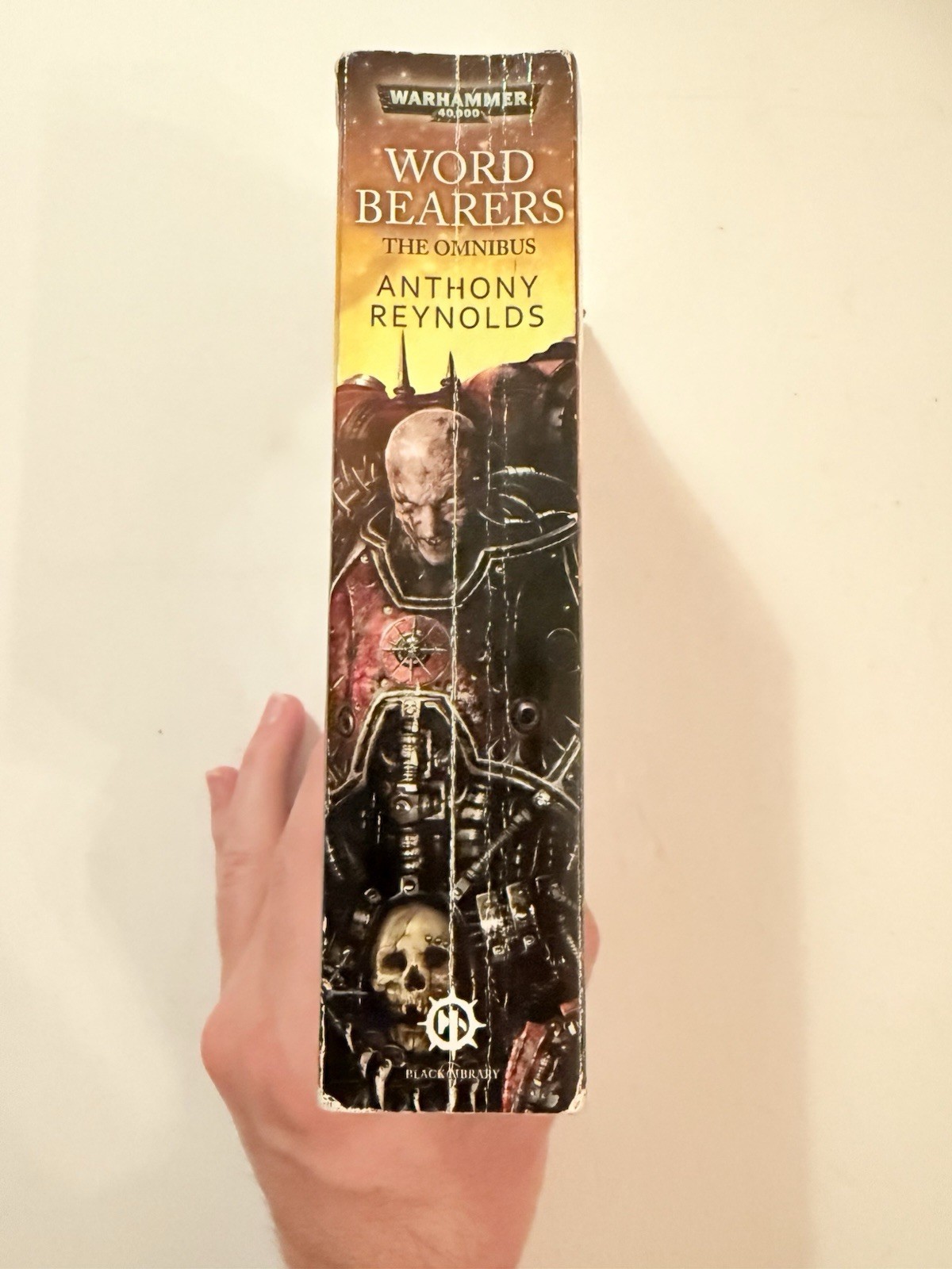 Warhammer 40k: The Word Bearers Omnibus by Anthony Reynolds 2012