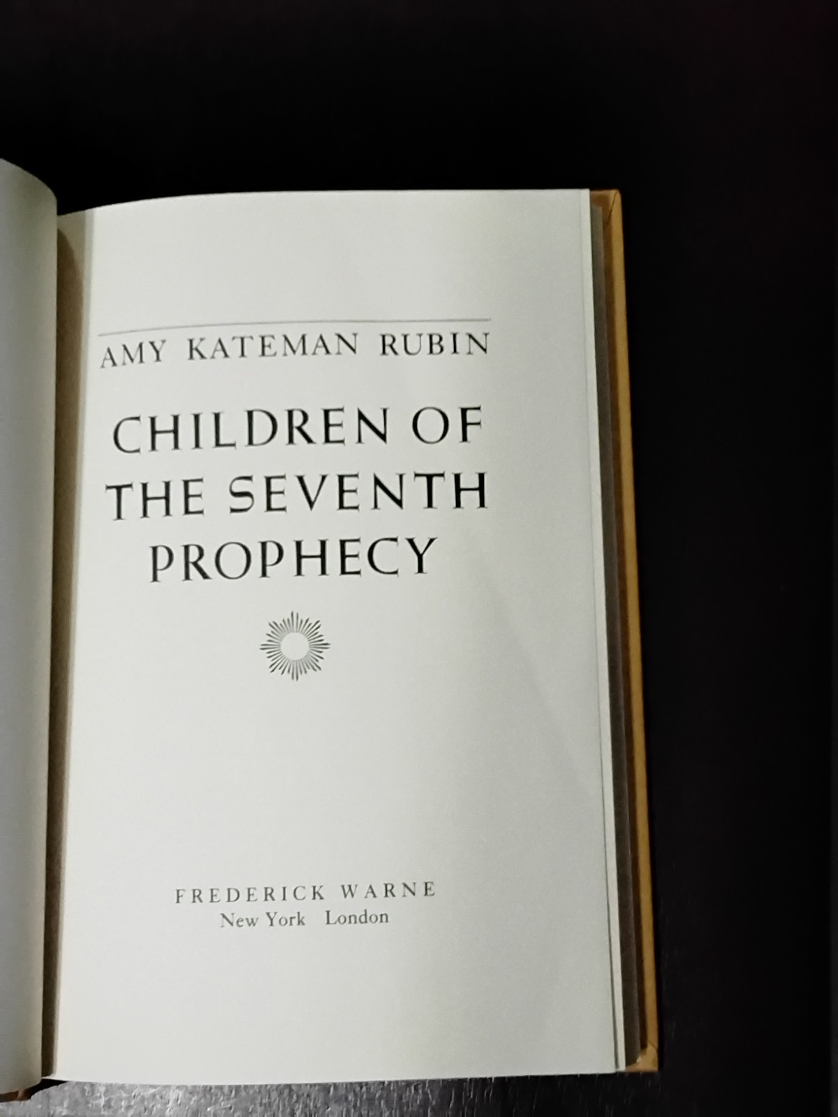 ​Amy Kateman Rubin Children of the Seventh Prophecy 1981 1st 1st VG HCDDJ Warne