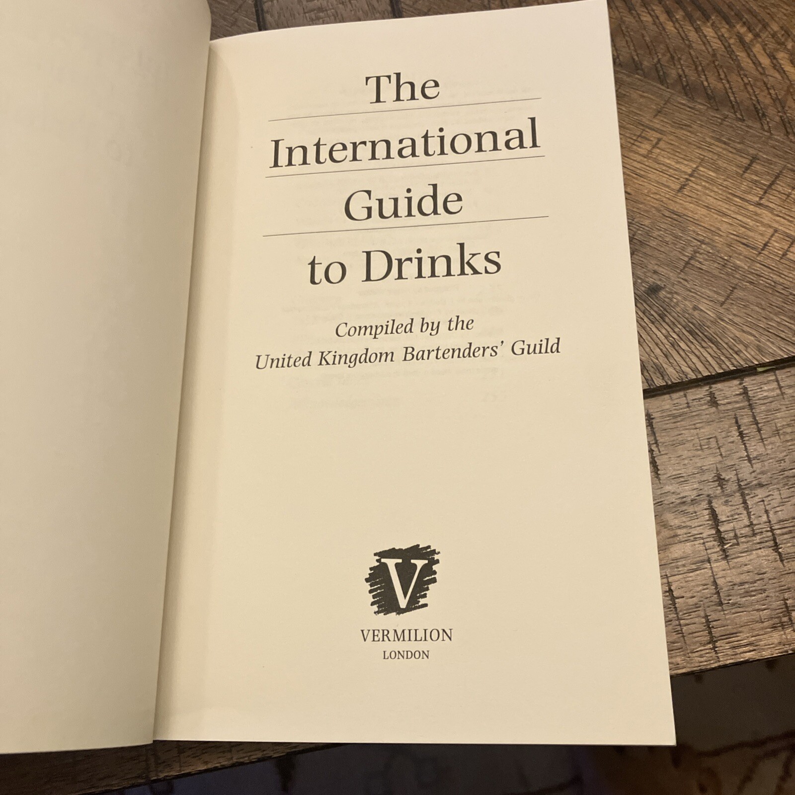 United Kingdom Bartenders Guild : The International Guide to Drinks Vintage