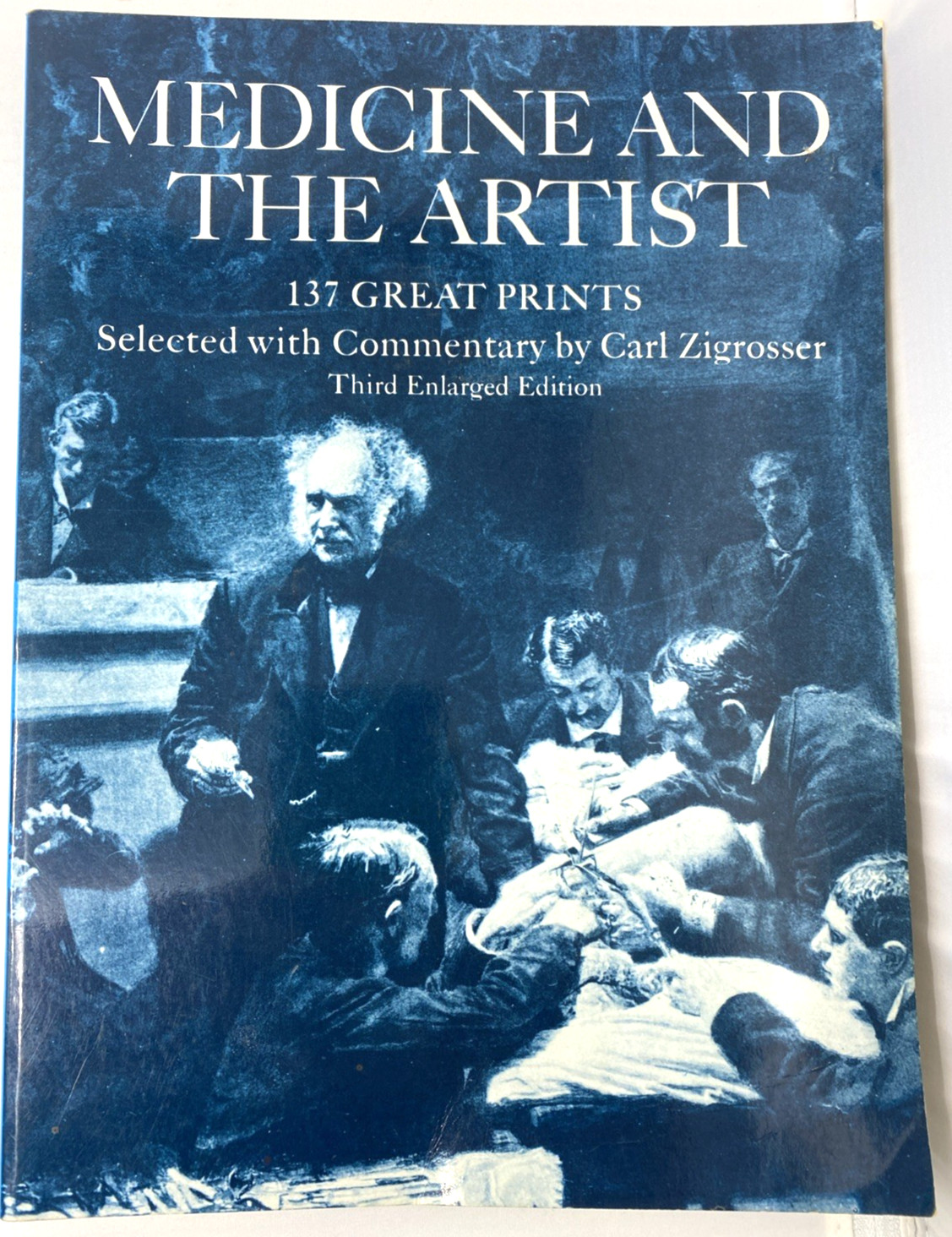 Medicine and the Artist – Dover Publications – 1970 Large Format Illustrated Edi