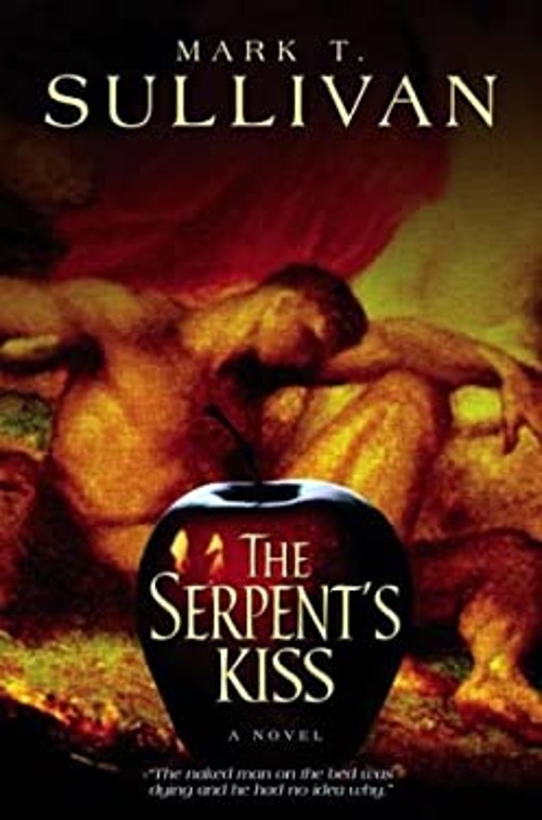 The Serpent’s Kiss : A Novel Hardcover Mark Sullivan