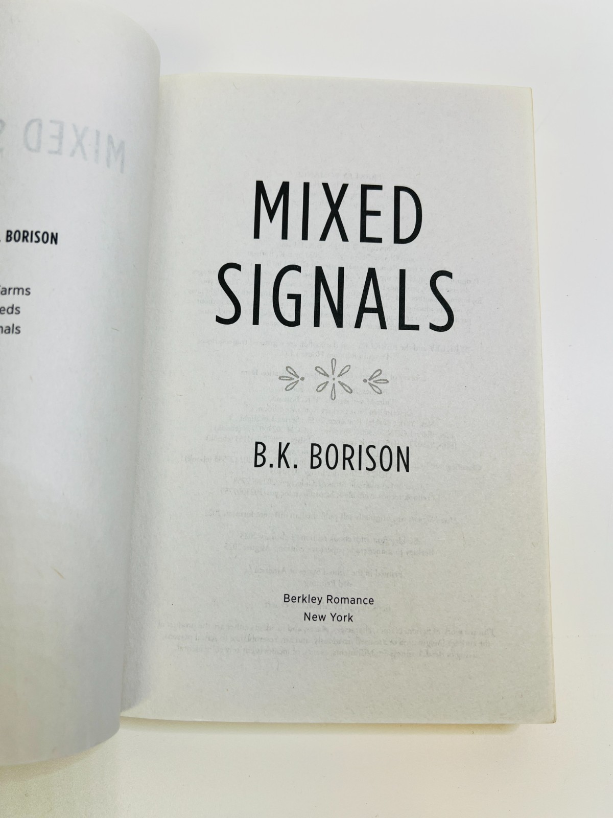 B. K. Borison Lot x 2 In the Weeds & Mixed Signals Paperbacks