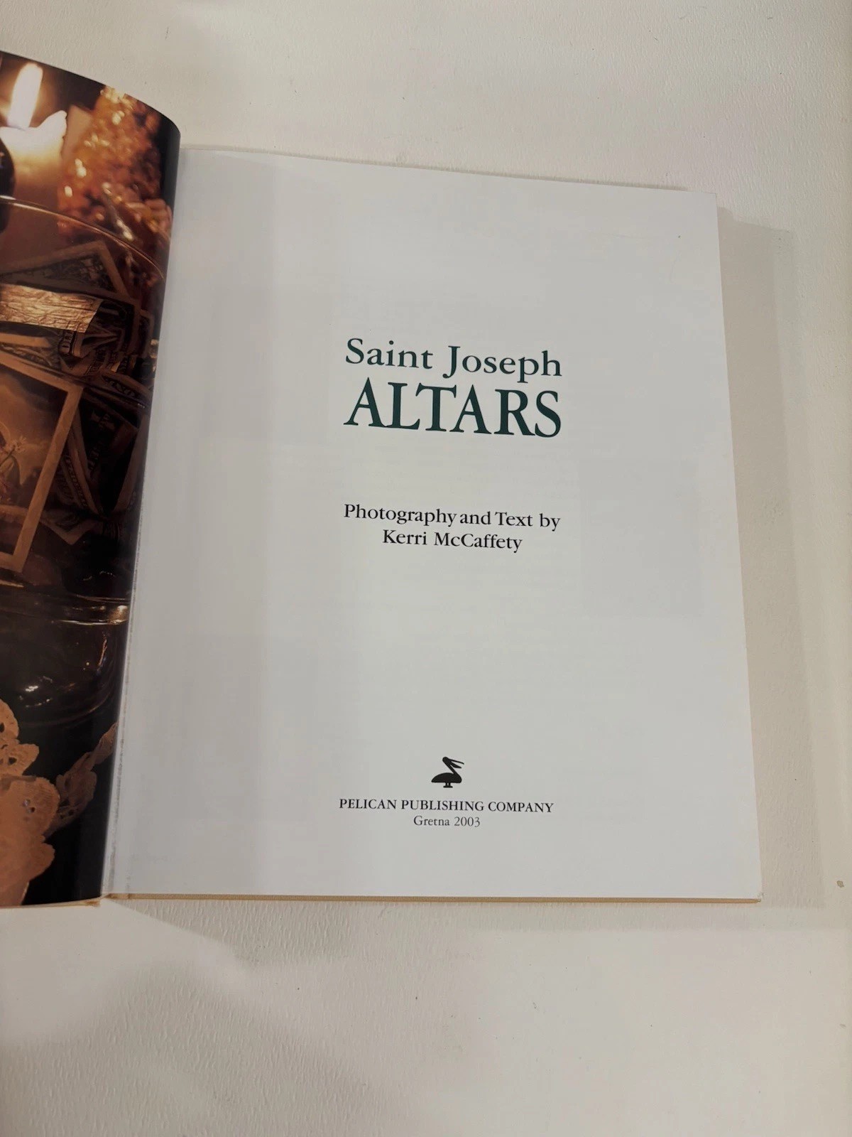 St. Joseph Altars by Kerri McCaffety, HC/DJ New Orleans, EXCELLENT CONDITION