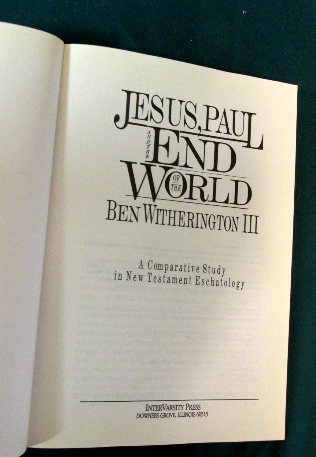 JESUS, PAUL AND THE END OF THE WORLD – BEN WITHERINGTON III – PAPERBACK – 1992