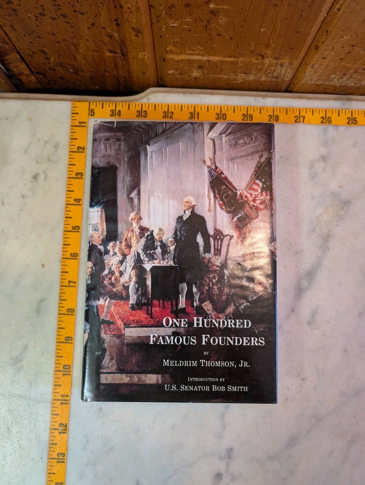 One Hundred Famous Founders Hardcover DJ Meldrim Thomson Jr. US History VG