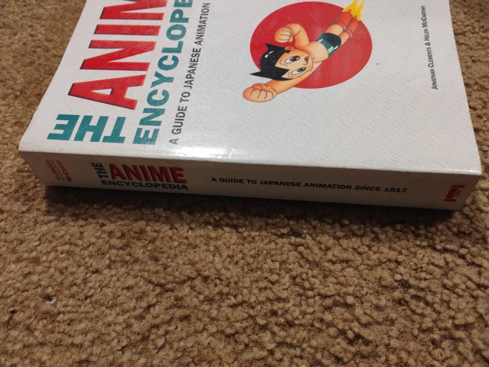 Anime Encyclopedia : A Guide to Japanese Animation since 1917 by Helen McCarthy