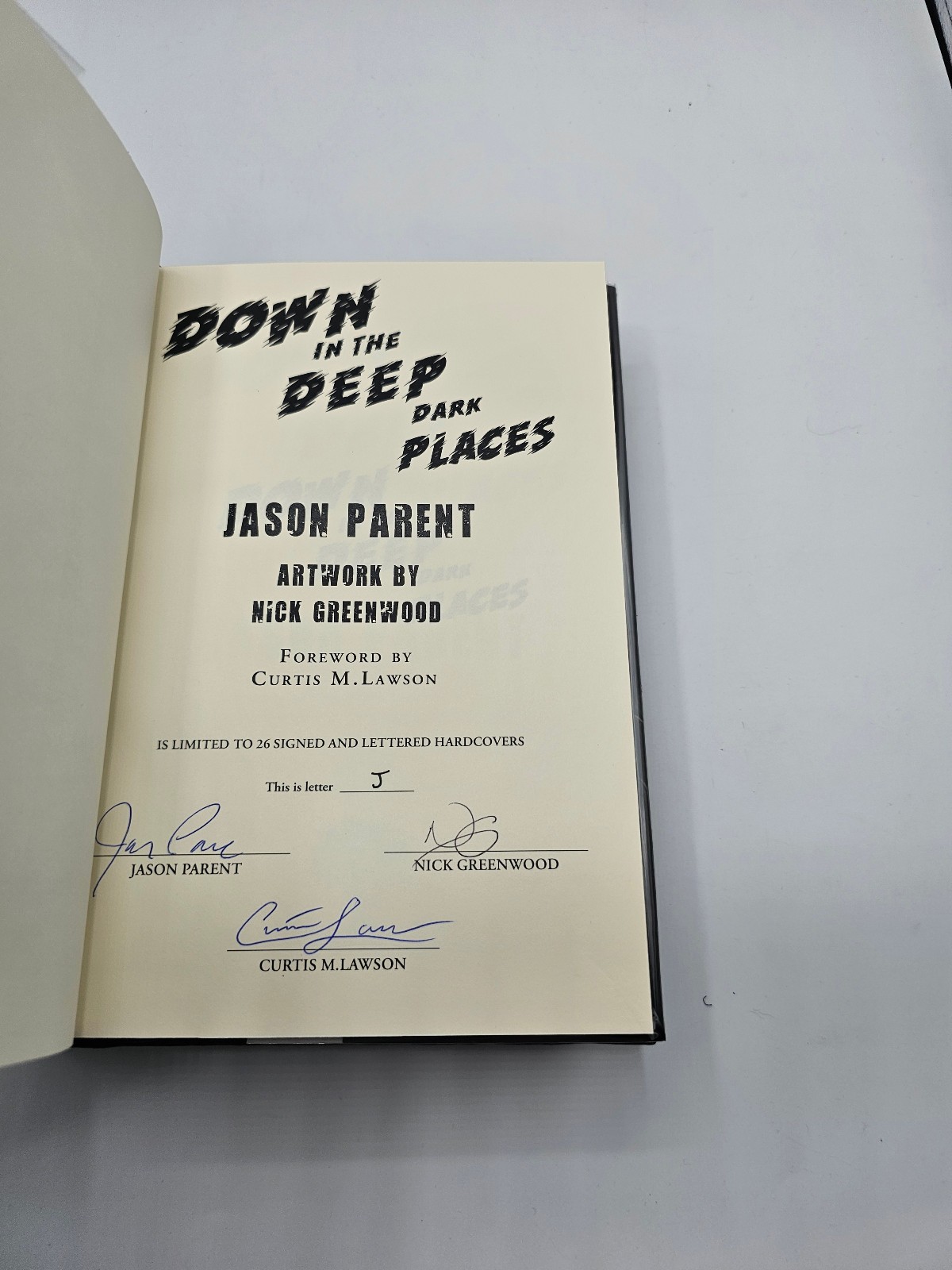 down in the deep dark places jason parent Weird House Press Signed
