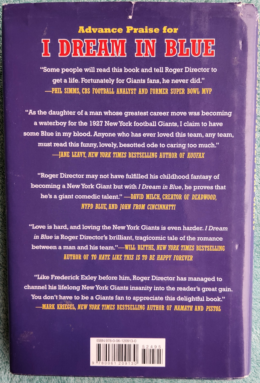 The New York Giants I Dream in Blue 2007 First Edition Hardcover 228 Pages