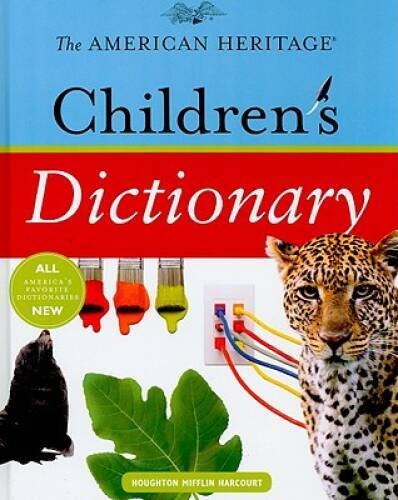 The American Heritage Children’s Dictionary – Hardcover – GOOD
