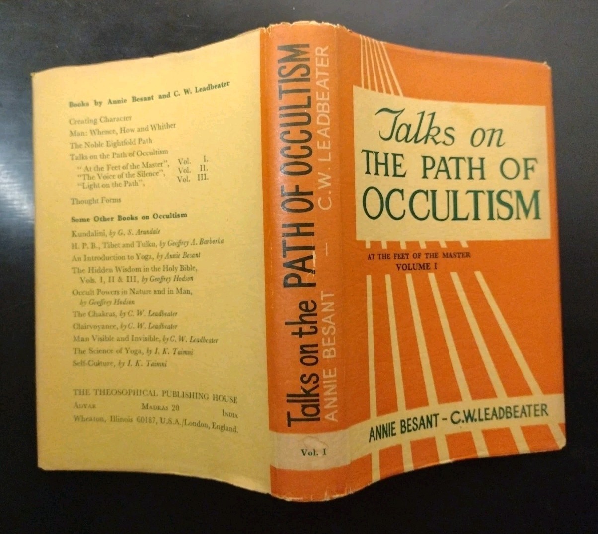 Talks on THE PATH OF OCCULTISM. Volume 1. Annie Besant, C.W. Leadbeater. 1971