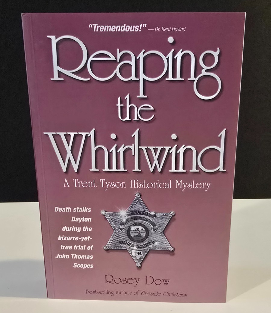 Reaping the Whirlwind: A Trent Tyson Historical Mystery by Rosey Dow
