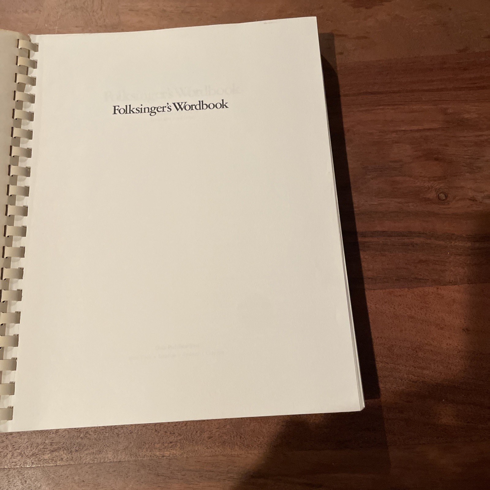 Folksinger’s Wordbook Deluxe Edition Fred & Irwin Silber 1973 Oak Pub 1000 Songs