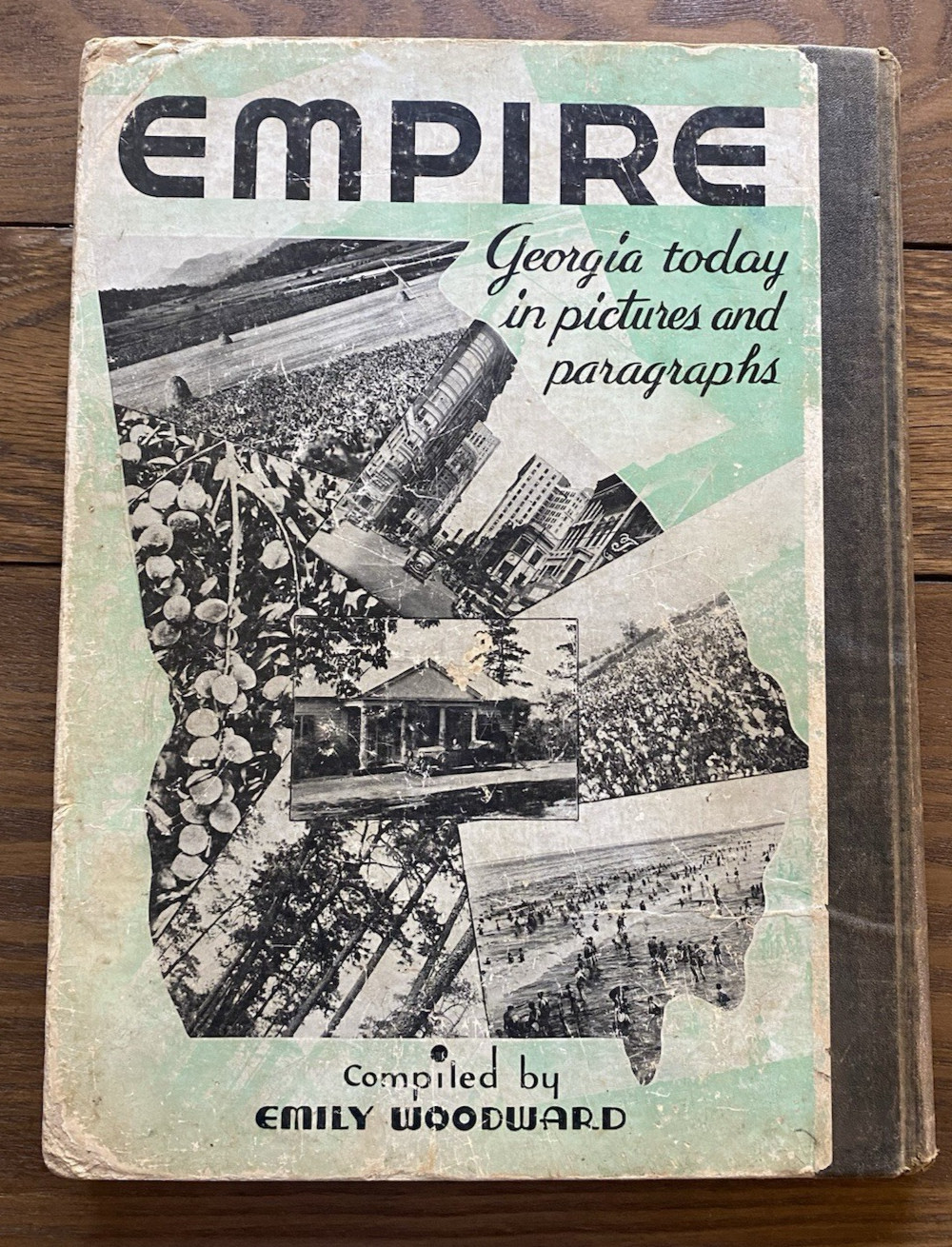 Empire Georgia Today in Pictures and Paragraphs 1936 First Edition HC
