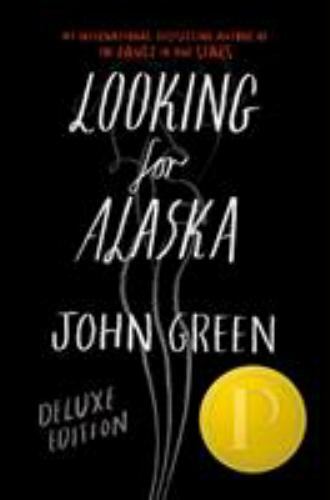 Looking for Alaska Deluxe Edition by John Green (2015, Hardcover)