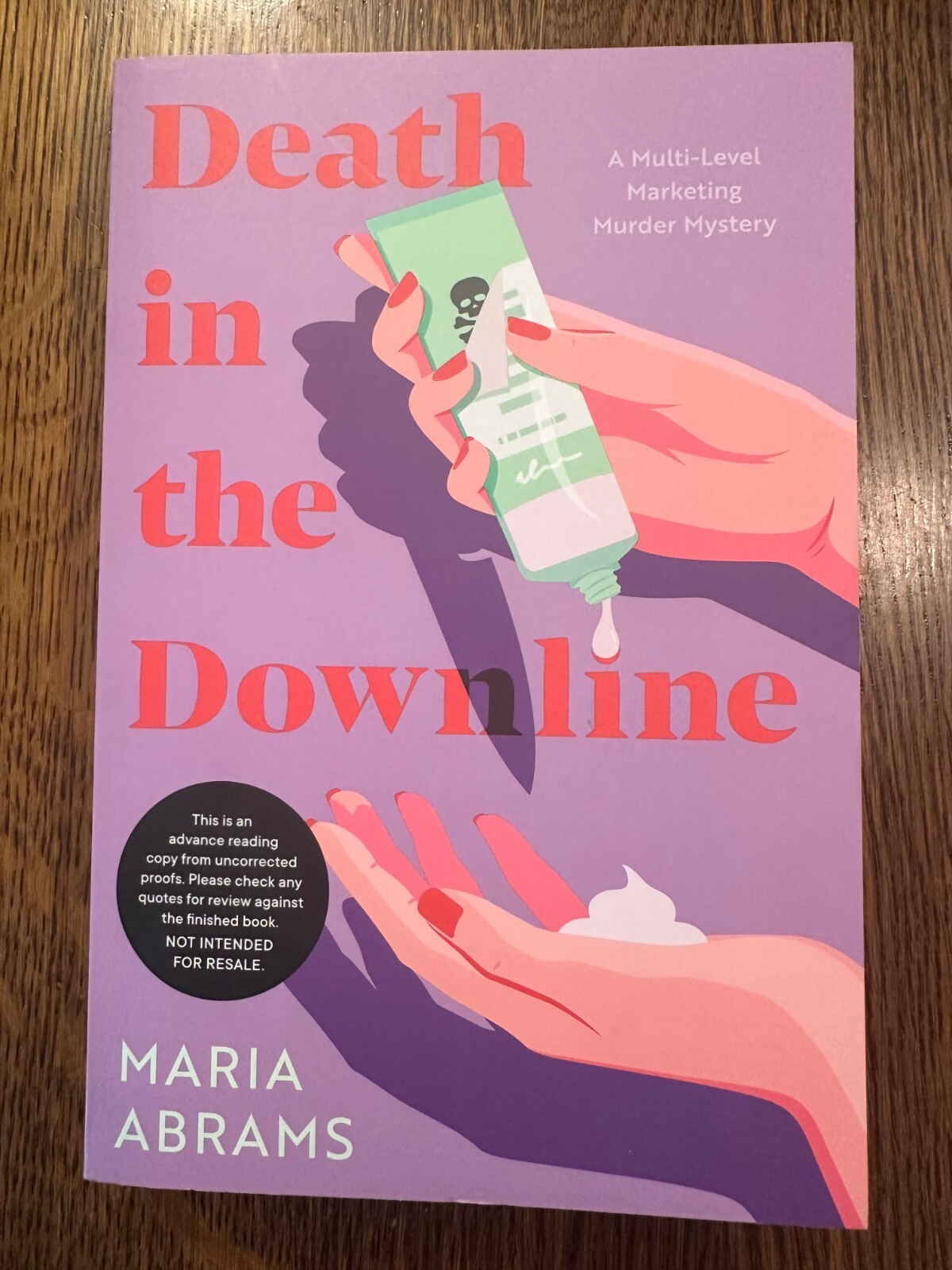 BRAND NEW ARC Death in the Downline by Maria Abrams (2025, Paperback) PROOF
