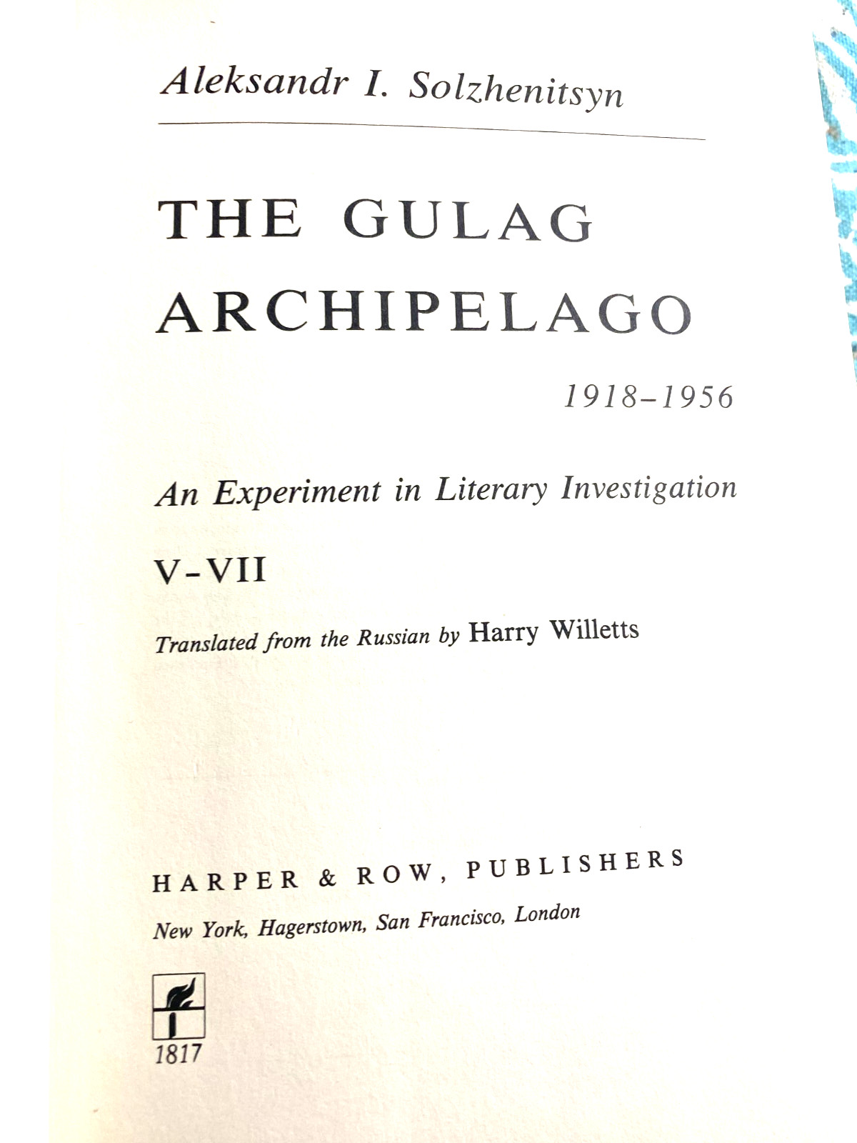 3 RARE! The Gulag Archipelago Volume 1 & 2 & 3 by Aleksandr Solzhenitsyn 1974 HC