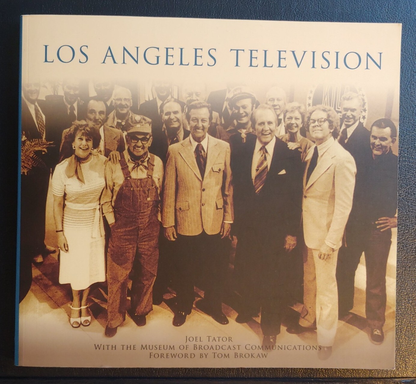 LIKE NEW! Los Angeles Television, Museum of Broadcast Communications, Tom Brokaw