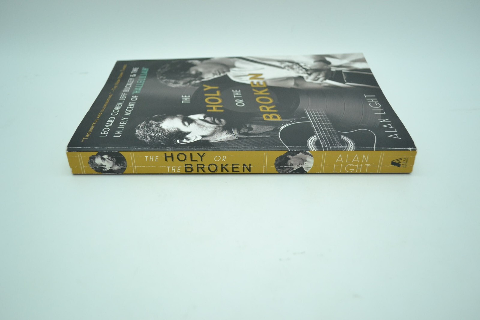 The Holy or the Broken (Paperback, 2013) First Atria Edition, by Alan Light