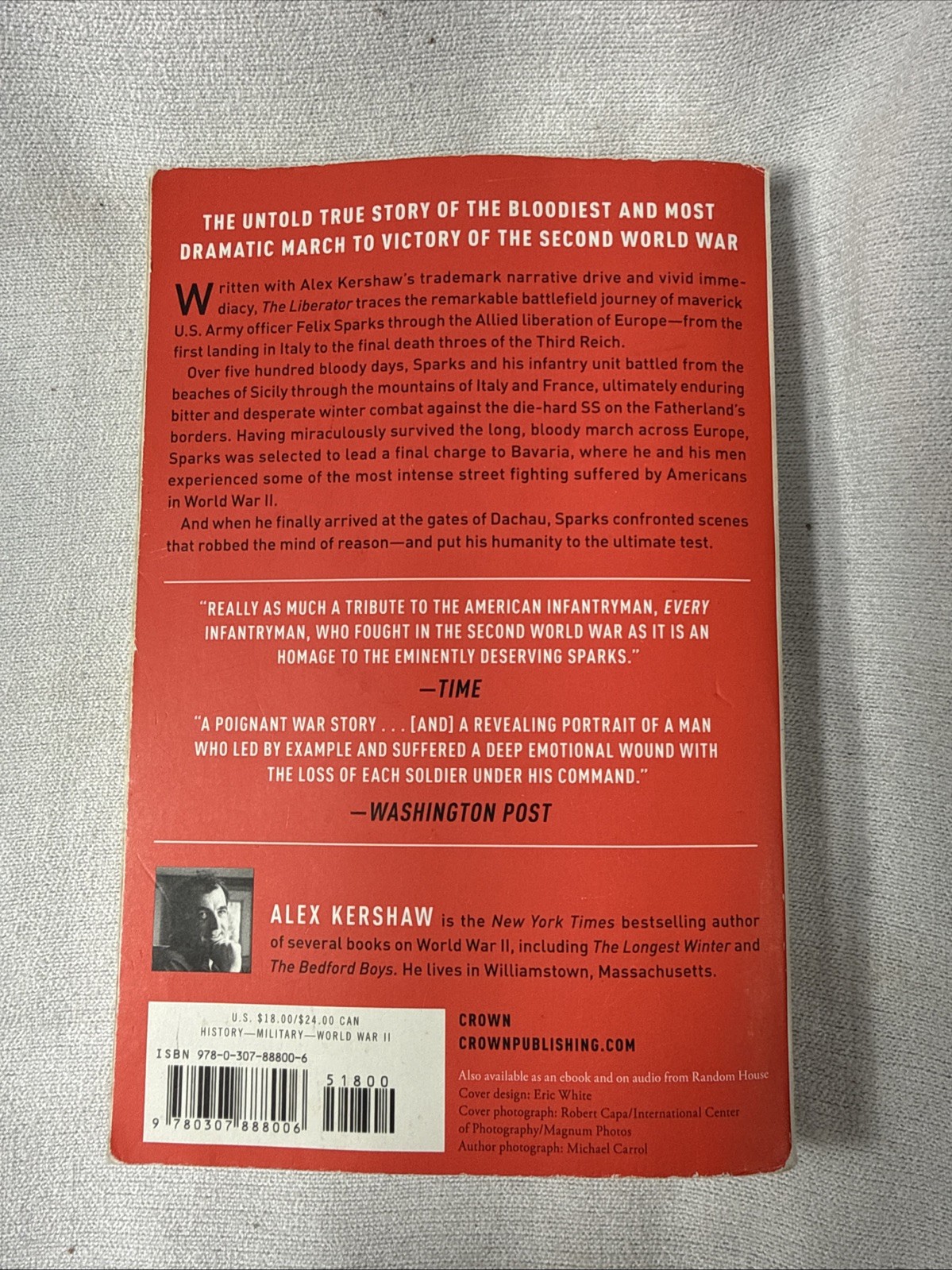 The Liberator: One World War II Soldier’s 500-Day Odyssey by Alex Kershaw PB