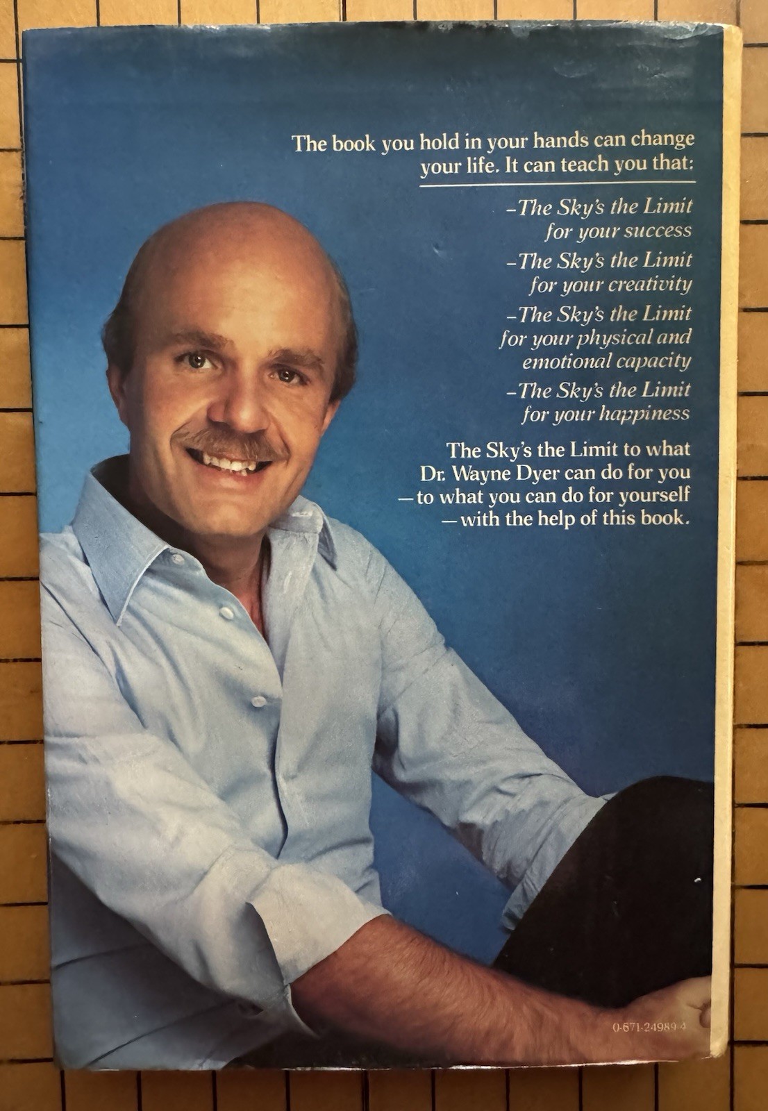 The Sky’s the Limit by Wayne Dyer (SIGNED, Hardcover, 1st Edition, 1980)