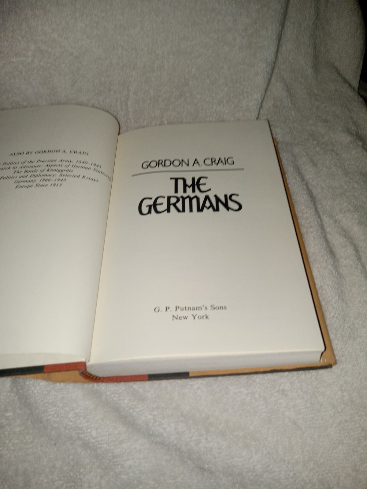 RARE THE GERMANS Hardcover Gordon A. Craig Signed Autographed FIRST EDITION 1982