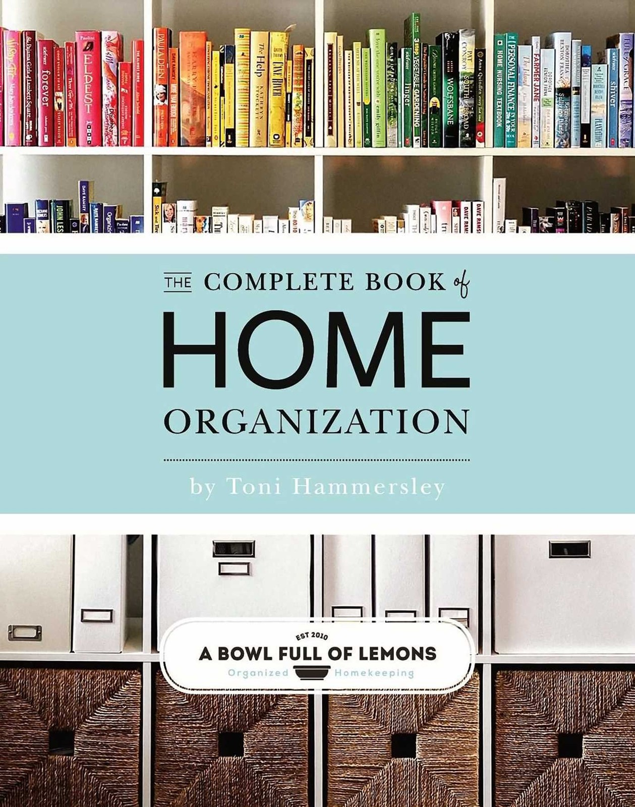 The Complete Book of Home Organization – paperback Hammersley, Toni