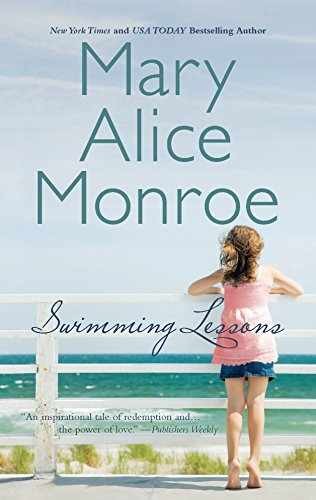 Swimming Lessons: A Novel (The – Paperback, by Monroe Mary Alice – Very Good x