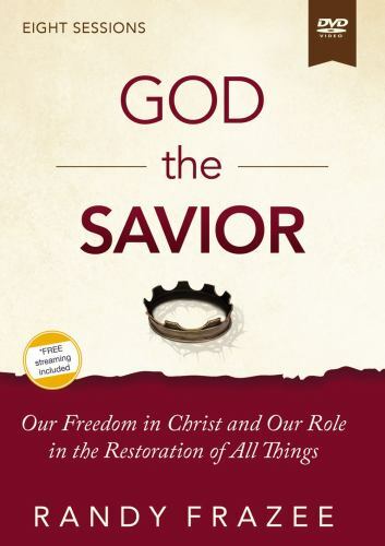 God the Savior Video Study : Our Freedom in Christ
