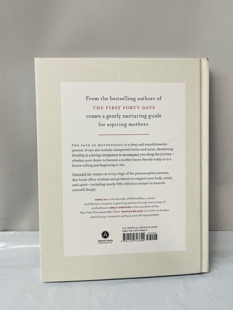 Awakening Fertility: The Essential Art of Preparing for Pregnancy by Heng Ou