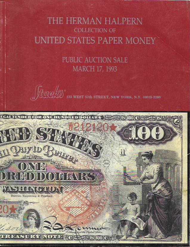 Stacks Herman Halpern United States Paper Money Auction Catalogue March 1993