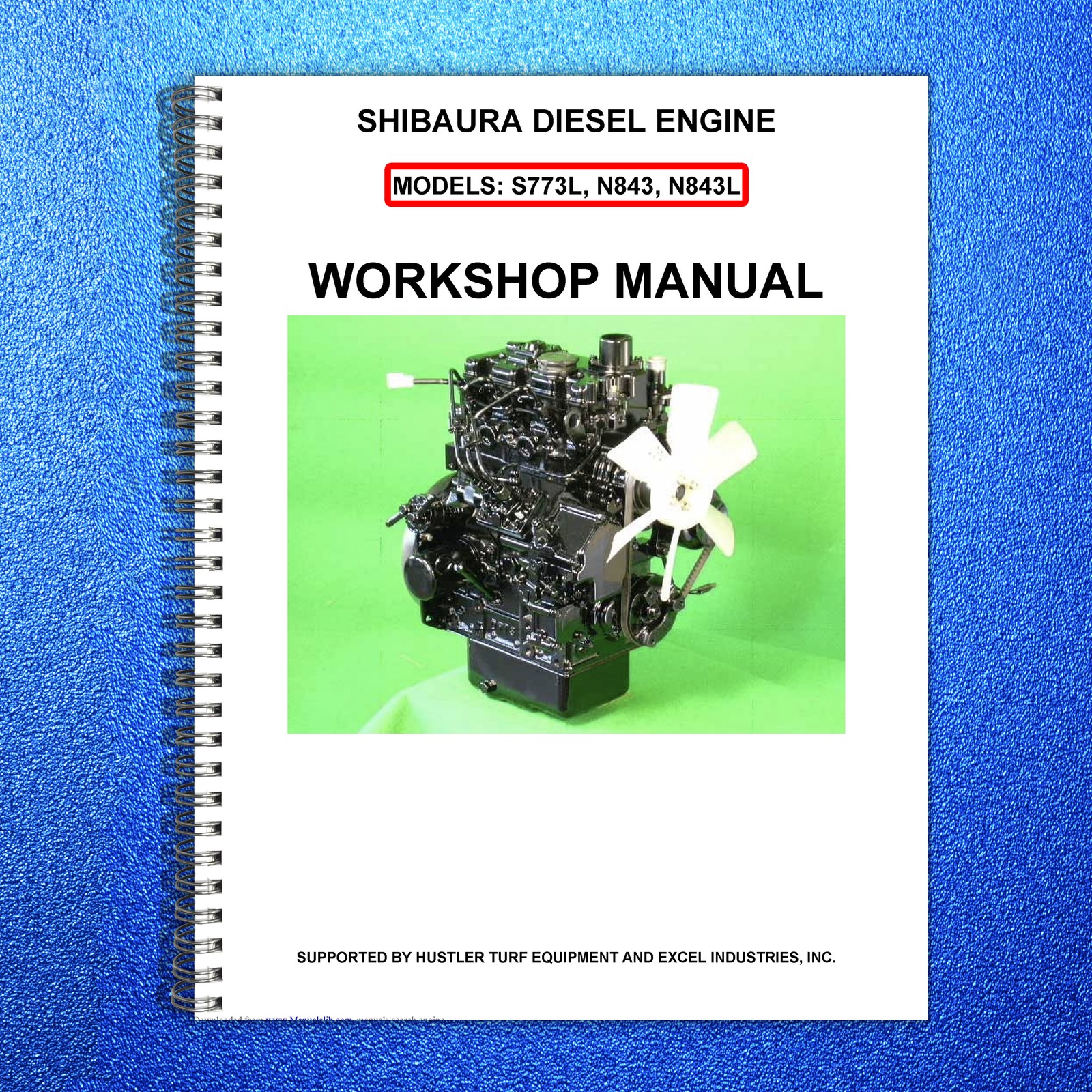 SHIBAURA S773L N843 N843L Diesel Engine Workshop Manual – WIRE BOUND – COVERS