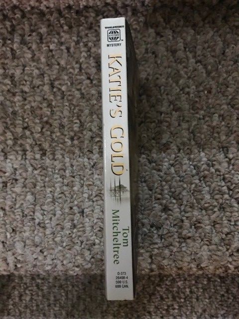 KATIE’S GOLD (WWL MYSTERY, 498) By Tom Mitcheltree LIkeNew
