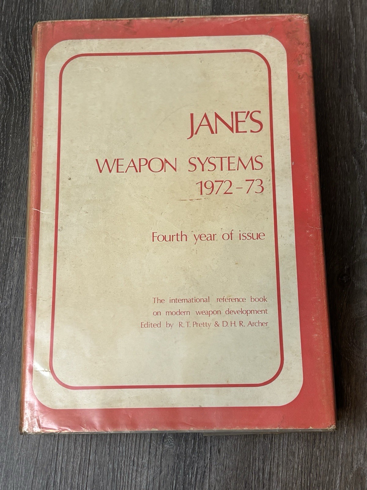 Jane’s Weapon Systems 1972-73 Fourth Year of Issue