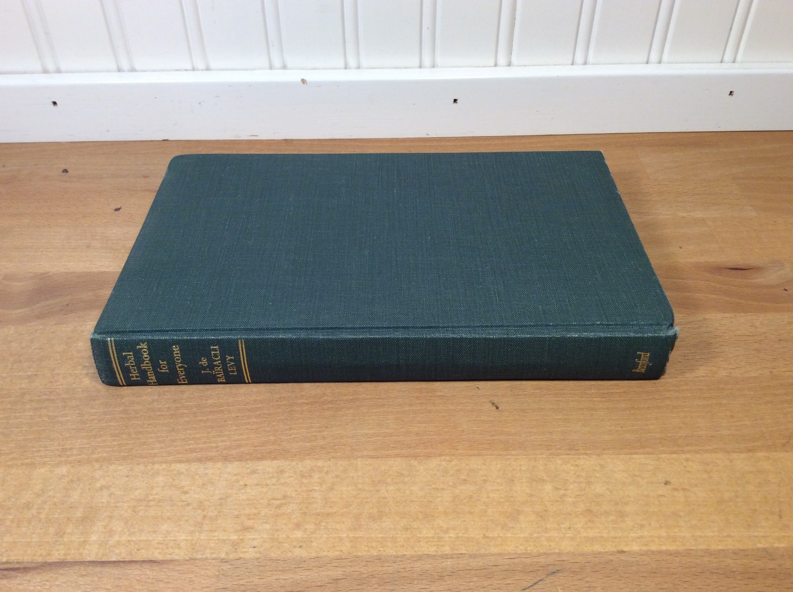 Herbal Handbook For Everyone, Juliette de Bairacli Levy, 1967 Hardcover