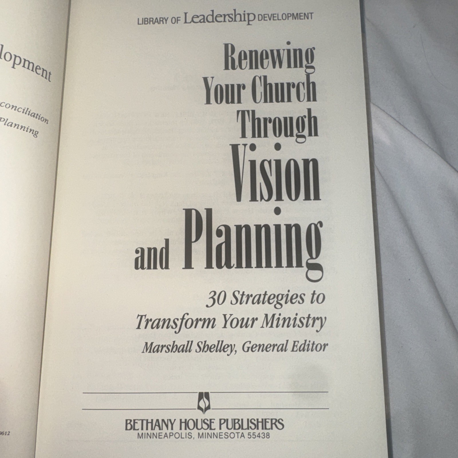 Library of leadership development Bethany house Marshall Shelley, editor vol 1-4