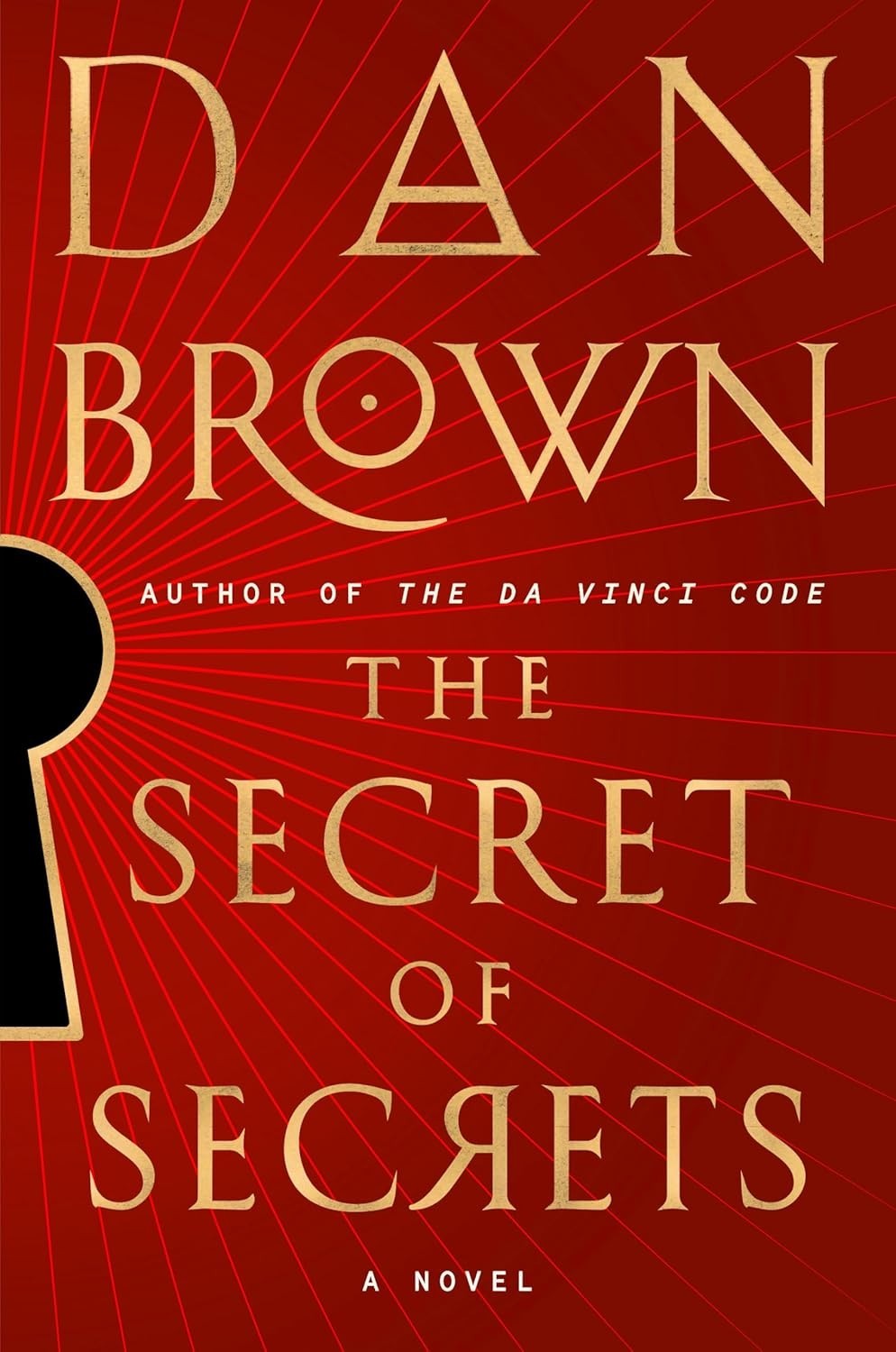 The Secret of Secrets: A Novel by Dan Brown (Robert Langdon) -Hardcover Book
