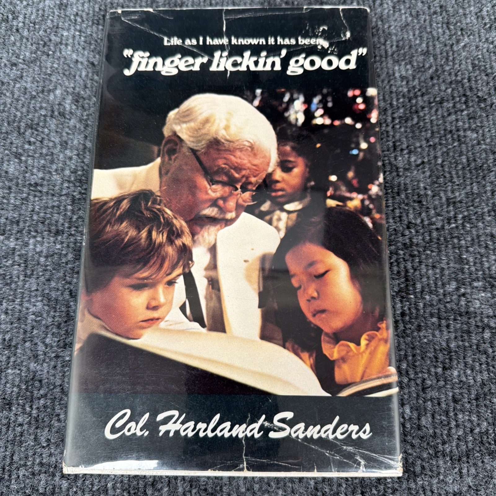 Life As I Have Known It Has Been Finger Lickin‘ Good by Col Harland Sanders 1974