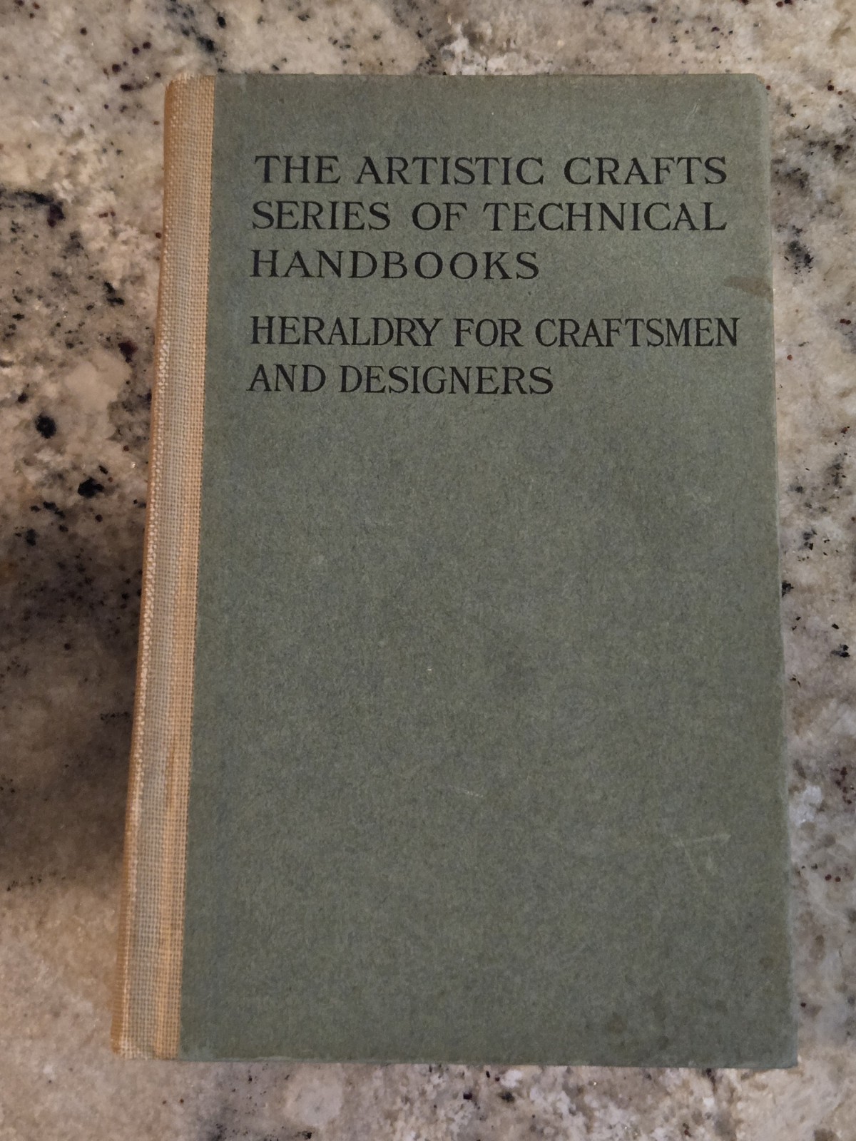 Artistic Crafts Series Technical Handbooks Heraldry For Craftsman And Designers
